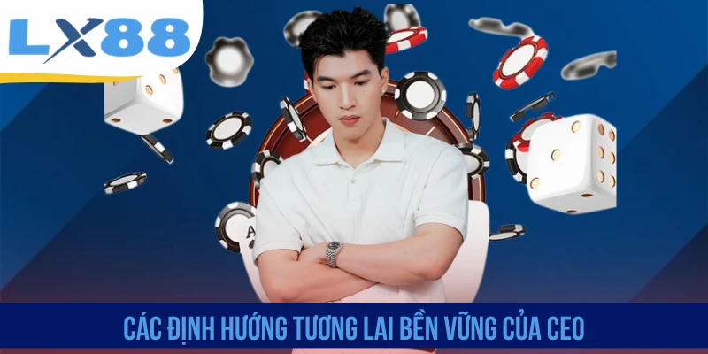 CEO Minh Hiếu - Người Lãnh Đạo Tài Năng Dẫn Dắt LX88