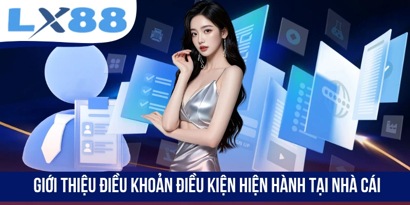 Điều Khoản Điều Kiện LX88 - Quy Tắc Hoạt Động Minh Bạch