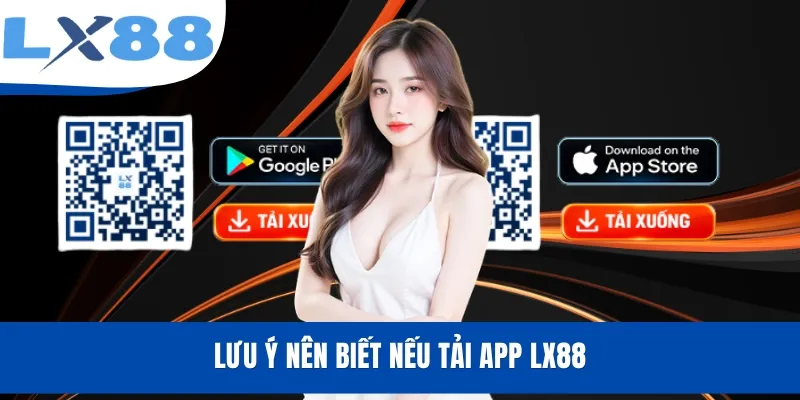Tải App LX88 - Chi Tiết Cách Cài Đặt Ứng Dụng Nhanh, Mượt Mà
