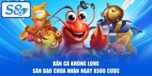 Bắn Cá S8 - Khám Phá Đại Dương Huyền Ảo Với 500+ Game