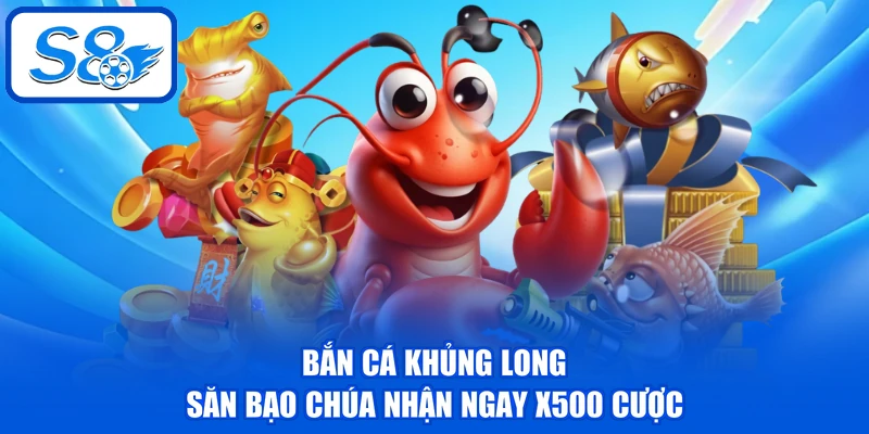 Bắn Cá Khủng Long - Săn Bạo Chúa Nhận Ngay X500 Cược Bắn Cá Khủng Long - Săn Bạo Chúa Nhận Ngay X500 Cược