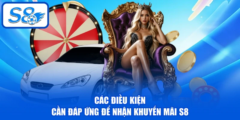 Khuyến Mãi S8 | Tổng Hợp Ưu Đãi Hot Dành Cho Hội Viên 2026 Khuyến Mãi S8 | Tổng Hợp Ưu Đãi Hot Dành Cho Hội Viên 2026
