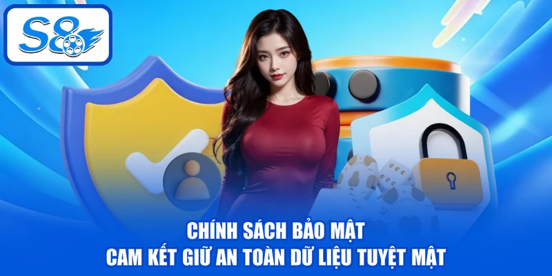 Chính Sách Bảo Mật - Đảm Bảo An Toàn Cho Hội Viên 2026 Chính Sách Bảo Mật - Đảm Bảo An Toàn Cho Hội Viên 2026