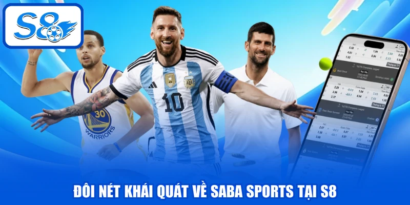 Saba Sports - Cập Nhật 3 Hình Thức Đặt Cược Hấp Dẫn Nhất
