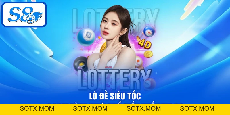 Lô Đề Siêu Tốc - 3 Loại Hình Chơi Phổ Biến Nhất Tại S8 Lô Đề Siêu Tốc - 3 Loại Hình Chơi Phổ Biến Nhất Tại S8