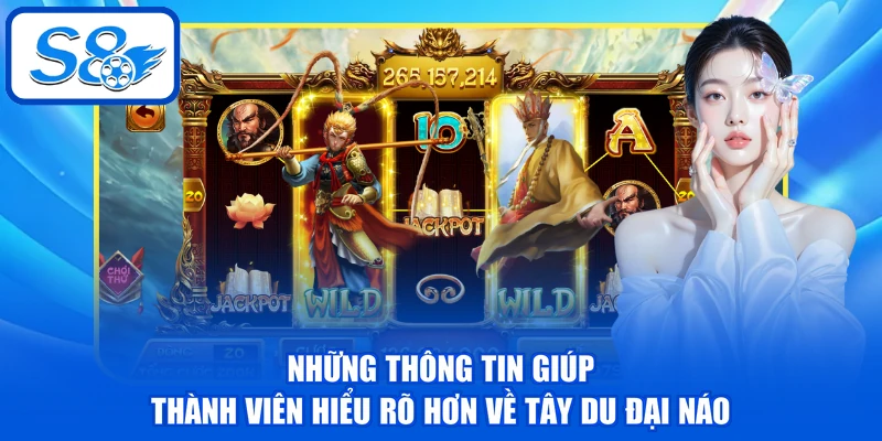 Tây Du Đại Náo - Khám Phá Game Slot Bùng Nổ Cùng S8 Tây Du Đại Náo - Khám Phá Game Slot Bùng Nổ Cùng S8