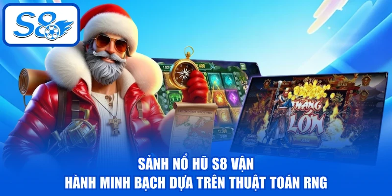 Nổ Hũ S8 - Khám Phá Sảnh Giải Trí Đa Dạng Game Từ A Đến Z