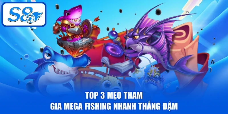 Mega Fishing - Bật Mí Cách Chơi Và Mẹo Săn Thưởng Lớn Mega Fishing - Bật Mí Cách Chơi Và Mẹo Săn Thưởng Lớn